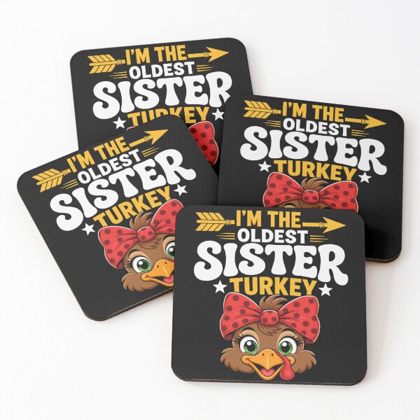Item preview, Sister Turkey Funny Oldest Sister Thanksgiving Graphic designed and sold by ROUX-ART.