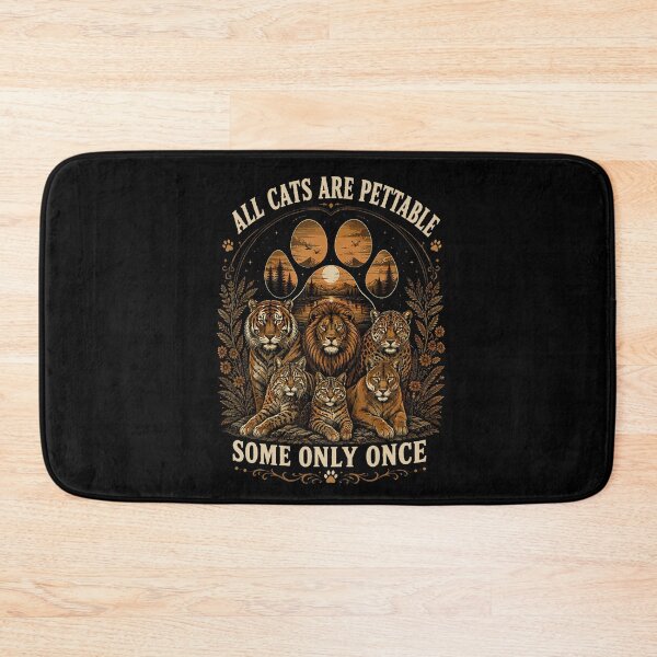 Item preview, All Cats Are Pettable Some Only Once Wild Cat Vintage Design designed and sold by T9AXER.