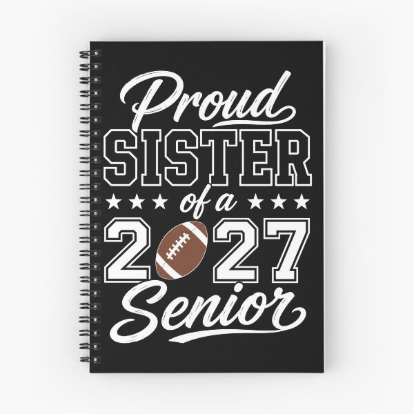 Item preview, Senior Sister of a 2027 Football Season Graphic designed and sold by ROUX-ART.