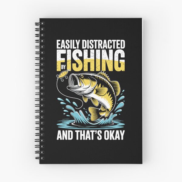 Item preview, Easily Distracted by Fishing and That’s Okay designed and sold by jkrphoto.