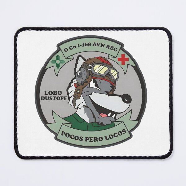Item preview, G Co 1-168 AVN REG "Lobo Dustoff" Pocos Pero Locos Emblem designed and sold by CharlieDesings.