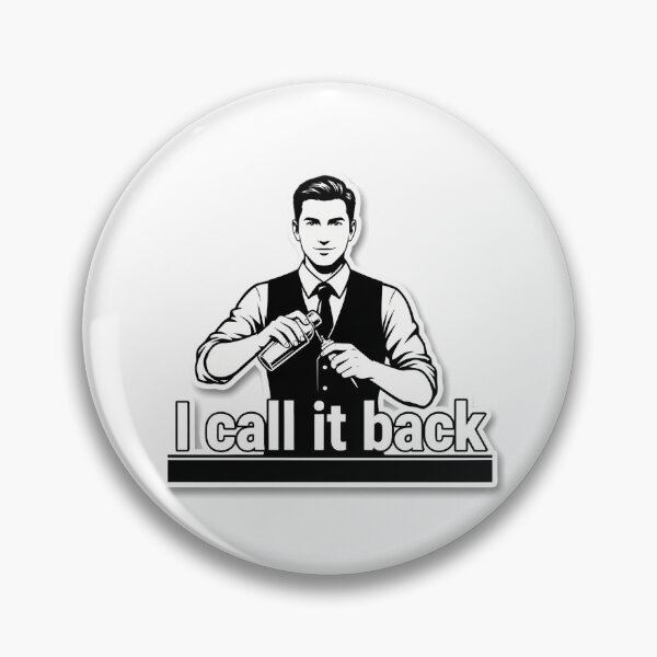 Item preview, Confident Bartender with 'I Call It Back' Quote designed and sold by NiftyWrx.