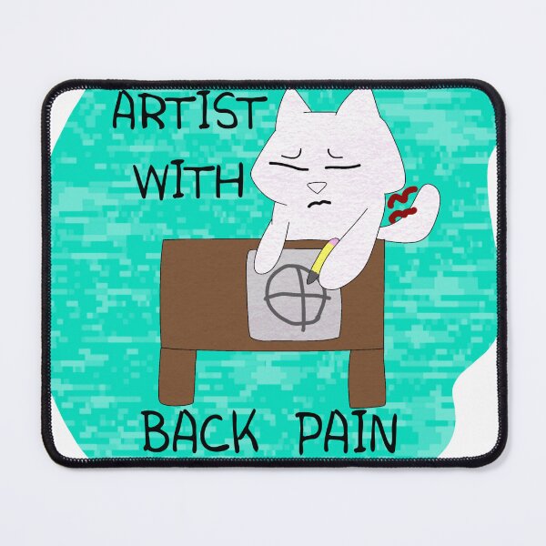 Item preview, Artist with back pain designed and sold by Firefly Kitty.