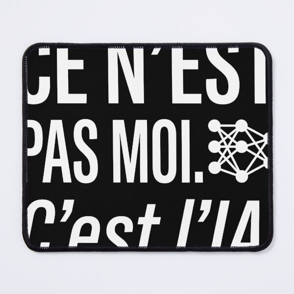 Item preview, It Wasn't Me, It Was AI (Humor, Artificial Intelligence, White Text) designed and sold by Niebieski-Labs.