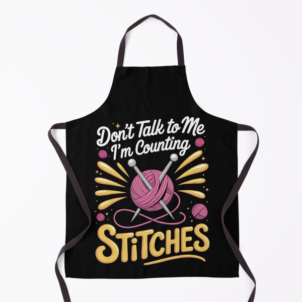 Item preview, Don’t Talk to Me I’m Counting Stitches designed and sold by jkrphoto.