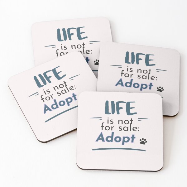 Aperçu de l'œuvre La vie n'est pas à vendre - Adoptez, sauvetage et adoption d'animaux, couleur gris azur créée et vendue par Julia N.
