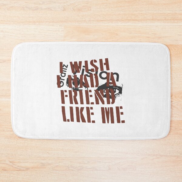 Item preview, I Wish I Had A Friend Like Me designed and sold by lightylegal.