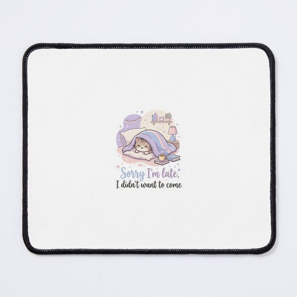 Item preview, Sorry I'm Late I Didn't Want To Come - Cozy Introvert Cat Sticker designed and sold by PrintasticJC.