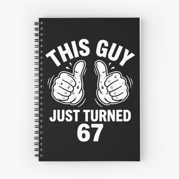 Item preview, This Guy Just Turned 67 Sixty Seventh Birthday For Him designed and sold by PopStars1993.