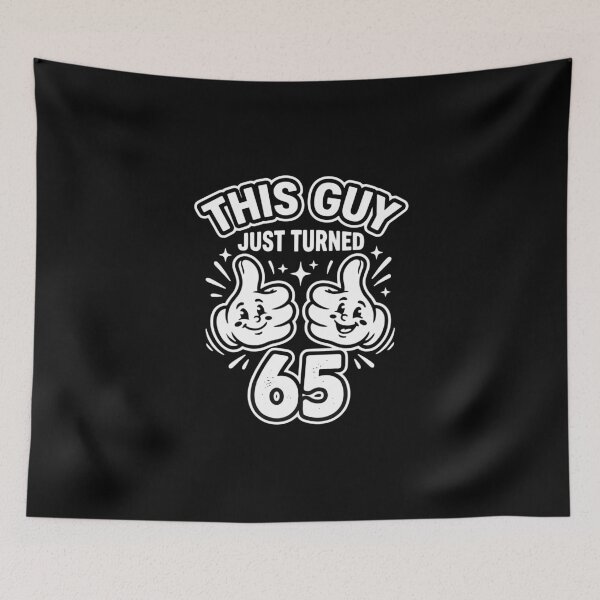 Item preview, This Guy Just Turned 65 Sixty-Fifth Birthday Men Celebration designed and sold by PopStars1993.