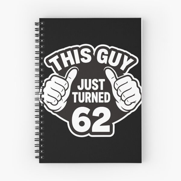 Item preview, This Guy Just Turned 62 Men's Sixty Second Birthday Celebration designed and sold by PopStars1993.