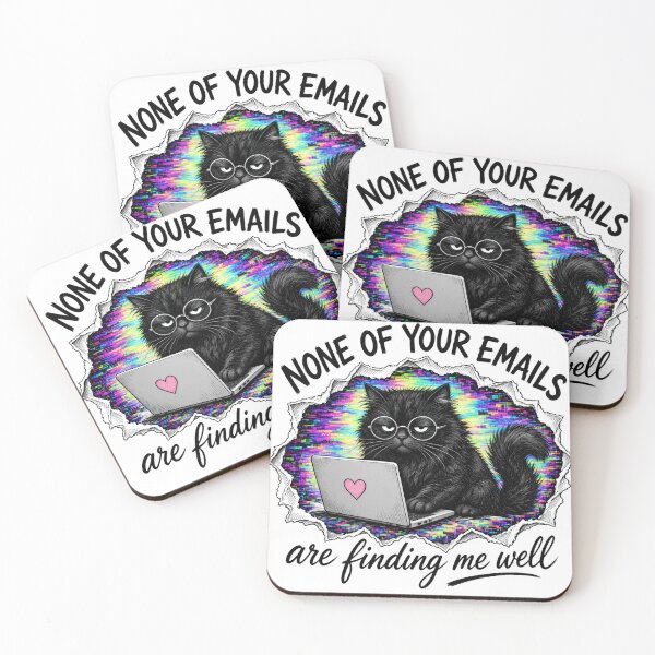 Item preview, None of Your Emails Are Finding Me Well designed and sold by TshirtsOnline-.