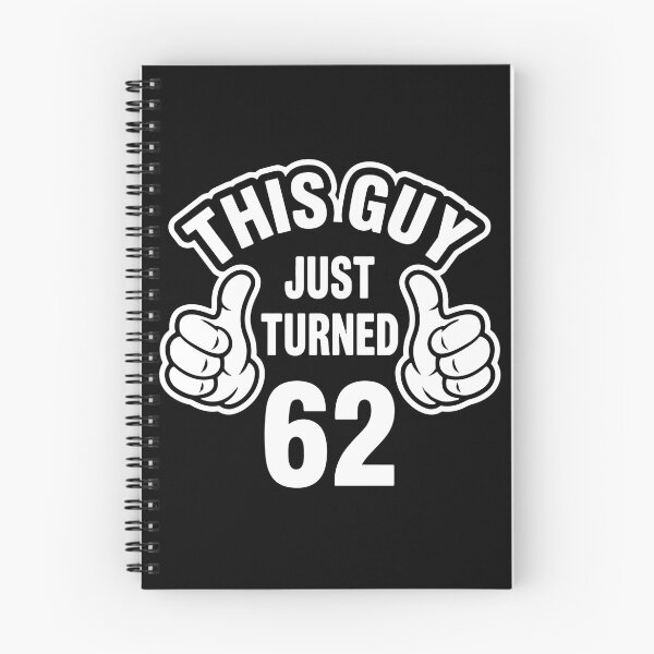 Item preview, This Guy Just Turned 62 Sixty Second Birthday Celebration  designed and sold by PopStars1993.
