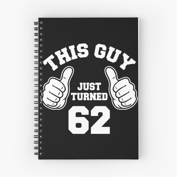 Item preview, This Guy Just Turned 62 Sixty Second Birthday Man  designed and sold by PopStars1993.