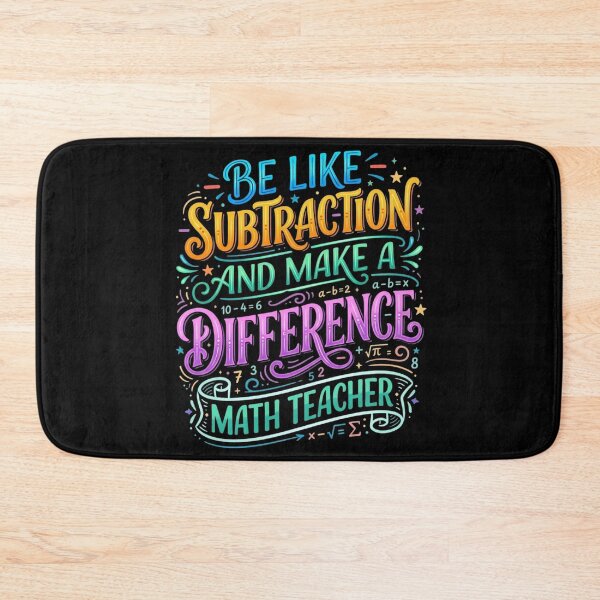 Item preview, Be Like Subtraction and Make A Difference Math Teacher designed and sold by Zbixu.