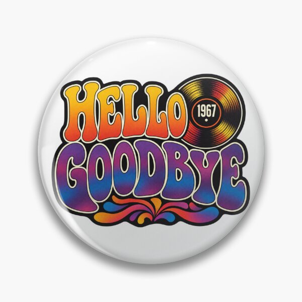 Item preview, Hello Goodbye 1967 Retro Vinyl Vibes designed and sold by Dresut.