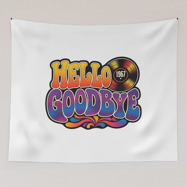 Item preview, Hello Goodbye 1967 Retro Vinyl Vibes designed and sold by Dresut.