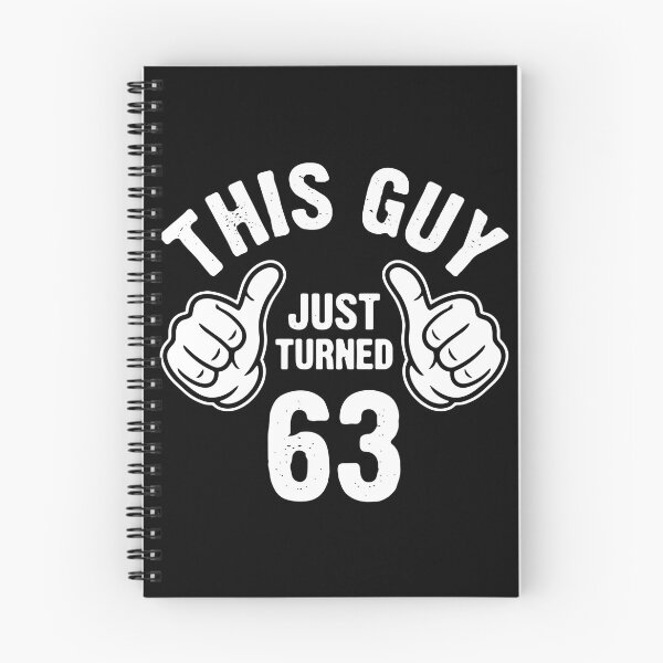 Item preview, This Guy Just Turned 63 Sixty Third Birthday Present Men designed and sold by PopStars1993.