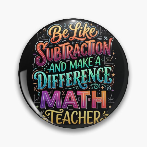 Item preview, Be Like Subtraction and Make A Difference Math Teacher  designed and sold by Zbixu.