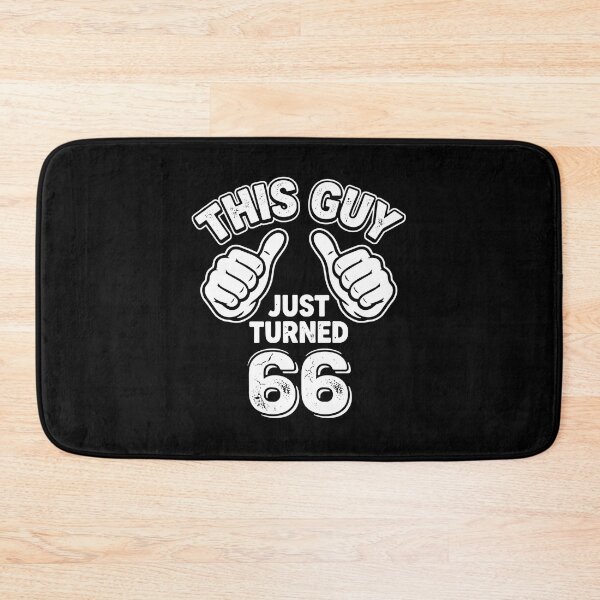 Item preview, This Guy Just Turned 66 Sixty Sixth Birthday Men designed and sold by PopStars1993.