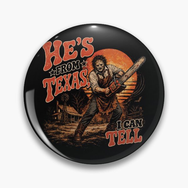 Item preview, He's From Texas, I Can Tell designed and sold by Gaea1.