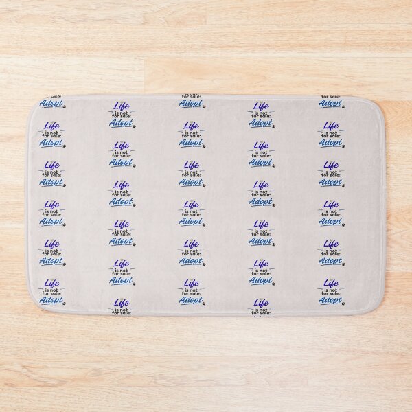 Item preview, Life Is Not For Sale - Adopt, Animal Rescue and Adoption, Blue Color designed and sold by Julia N.