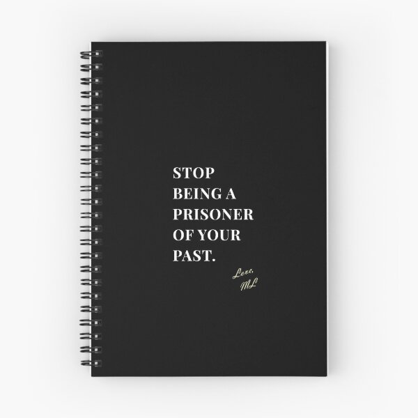 Item preview, ML "Stop being a prisoner of your past." Quote designed and sold by ML-MariaLuisa.