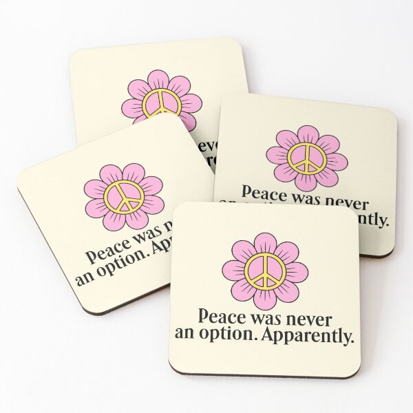 Item preview, Peace Was Never an Option Apparently designed and sold by jianina-alondra.