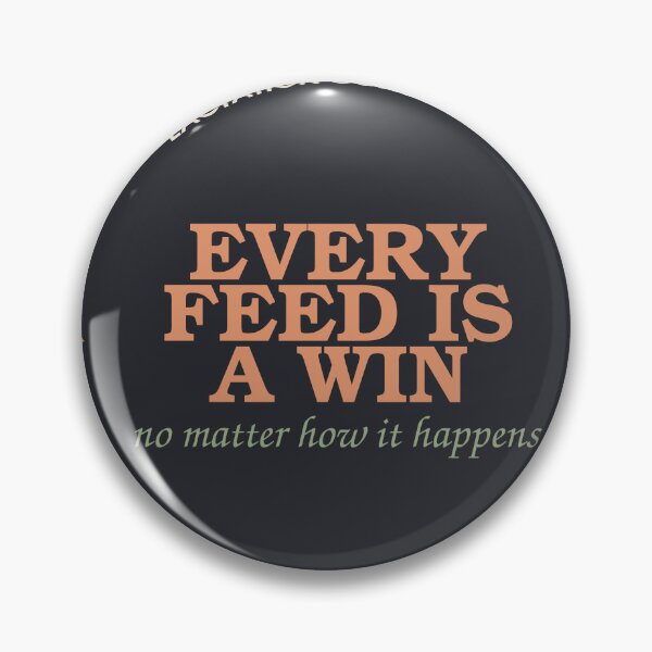 Item preview, Every Feed Is A Win, No Matter How It Happens — Lactation Consultant designed and sold by SlowMadeShelf.