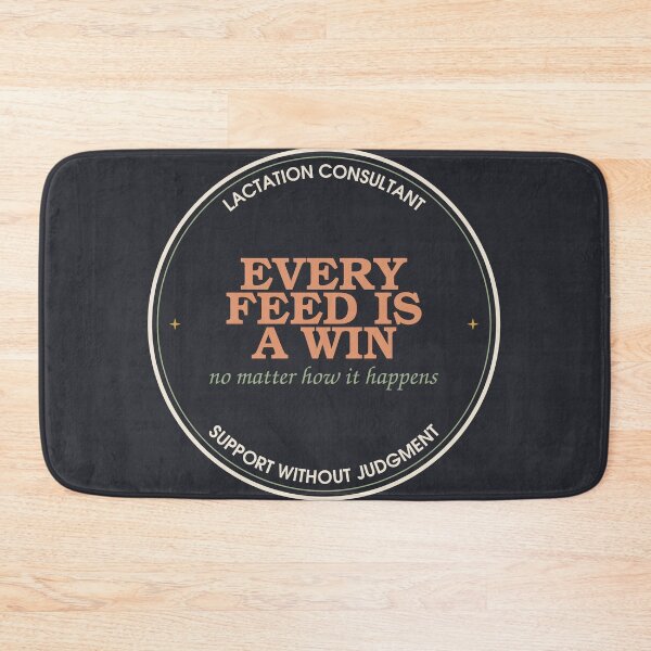 Item preview, Every Feed Is A Win, No Matter How It Happens — Lactation Consultant designed and sold by SlowMadeShelf.