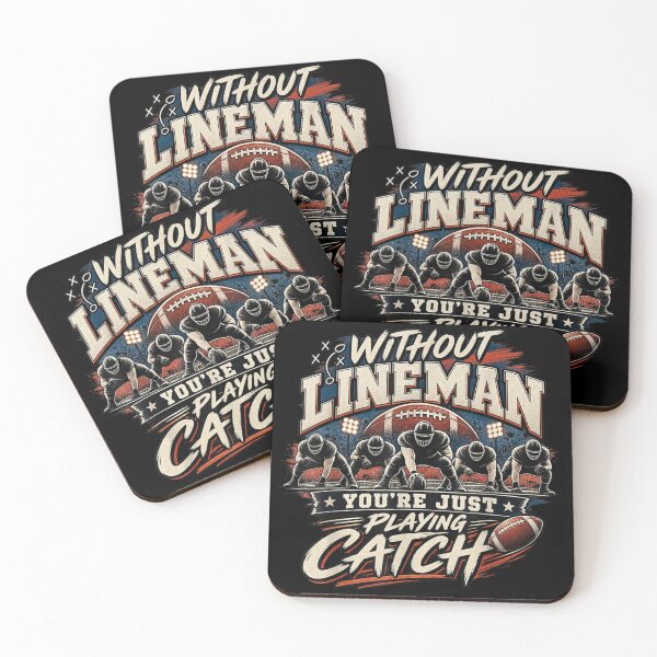 Item preview, Without Lineman You're Just Playing Catch Football Lineman designed and sold by Crookedorbit.