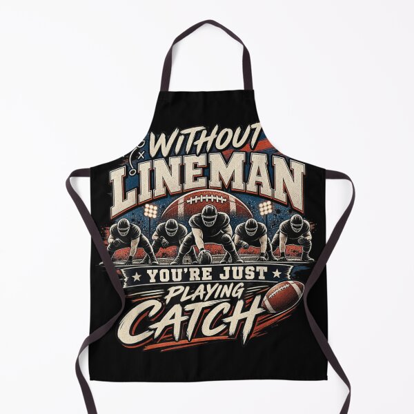 Item preview, Without Lineman You're Just Playing Catch Football Lineman designed and sold by Crookedorbit.