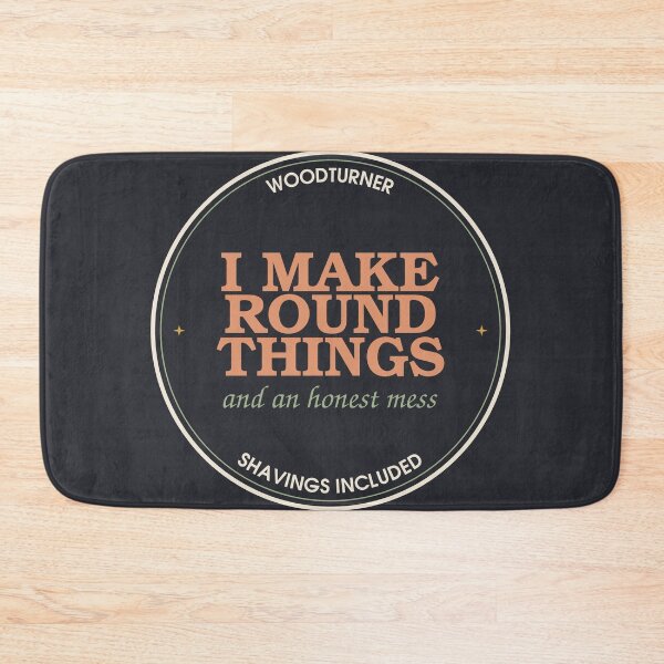 Item preview, I Make Round Things And An Honest Mess — Woodturner Seal designed and sold by SlowMadeShelf.