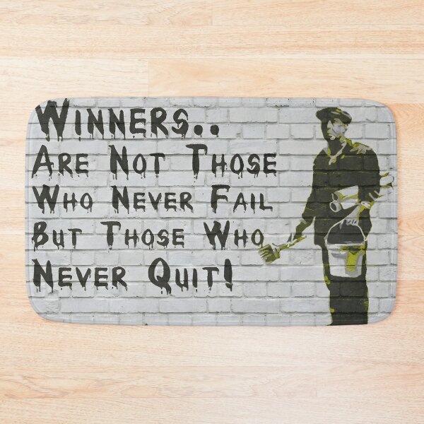 Item preview, Banksy Winners Are Not Those Who Never Fail Graffiti Street Art designed and sold by SampleRoulette.