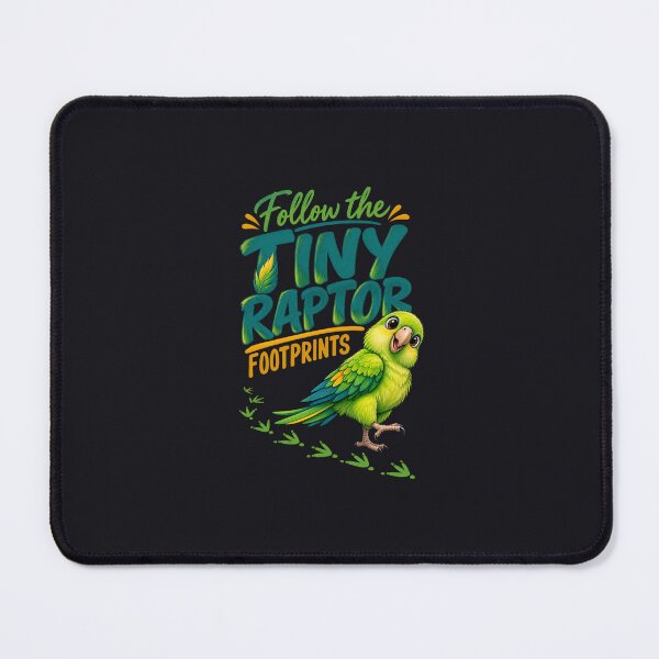 Item preview, Follow the Tiny Raptor Footprints Parrot Lover designed and sold by PunchDrop.