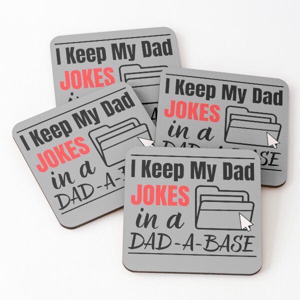 Item preview, I Keep My Dad Jokes in a Dad-A-Base designed and sold by KashaDesign.