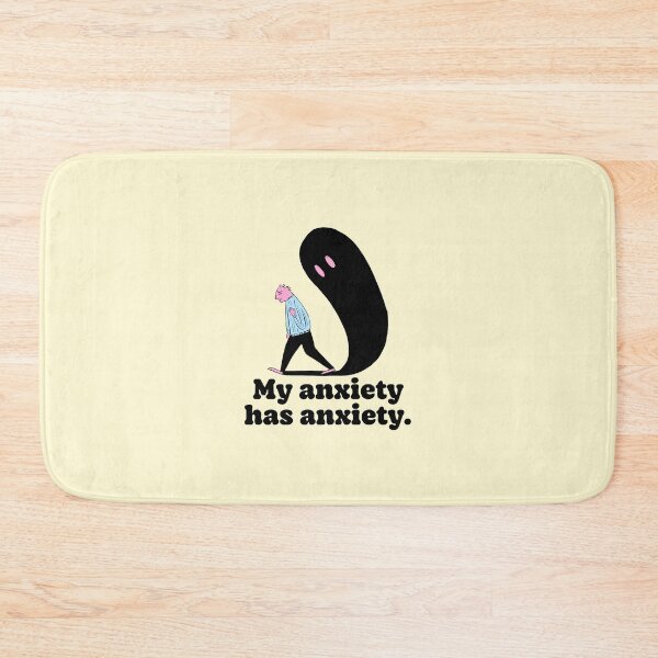 Item preview, My Anxiety Has Anxiety Funny Quote designed and sold by jianina-alondra.