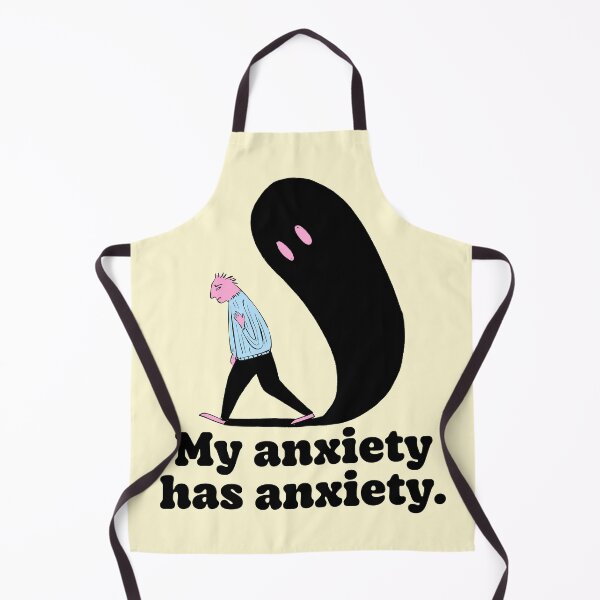 Item preview, My Anxiety Has Anxiety Funny Quote designed and sold by jianina-alondra.