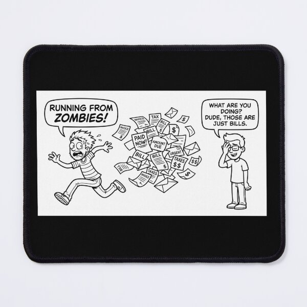 Item preview, Running From Zombies Funny Adulting Bills Humor  designed and sold by AlinaTales.