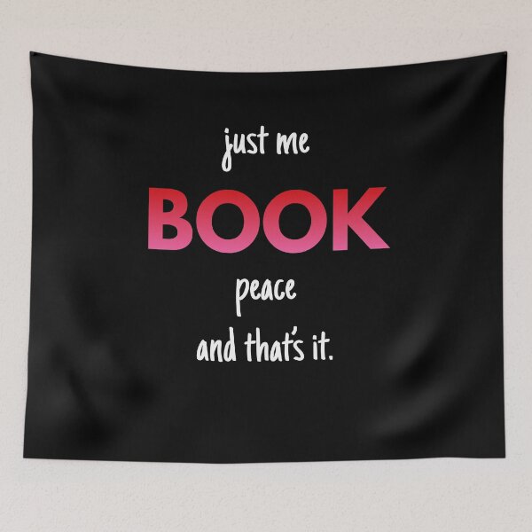 Item preview, Just Me Book Peace And Thats It Bookish Aesthetic designed and sold by ZubekArtAndNothing.