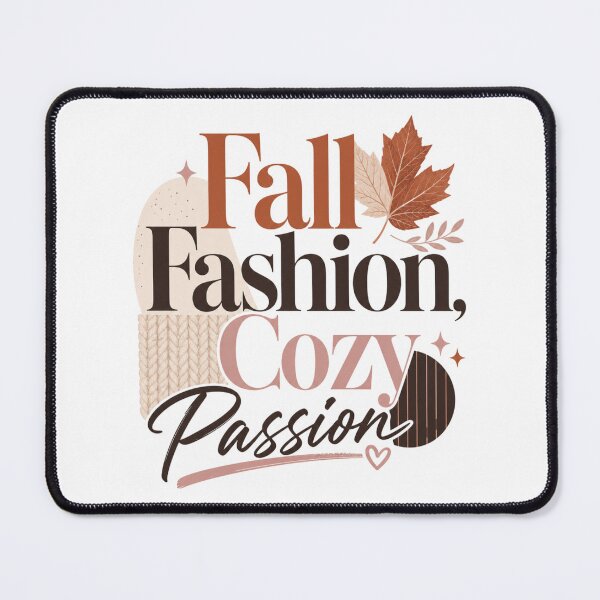 Item preview, Fall Fashion, Cozy Passion | Cute Fall Design for Women | Cozy Autumn Gift designed and sold by PrintSparkDesigns.