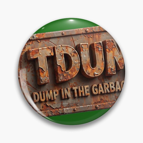 Item preview, TDUMP - Dump in the Garbage Yard | 3D Rusty Metal Sign Label designed and sold by PaintMeWorld.