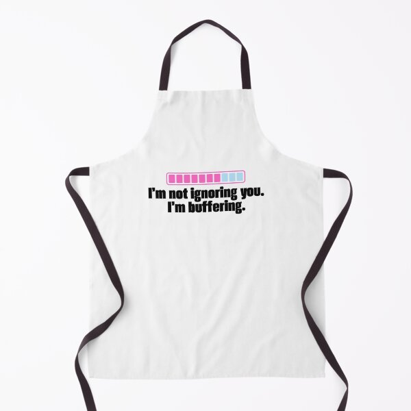 Item preview, I’m Not Ignoring You I’m Buffering designed and sold by jianina-alondra.
