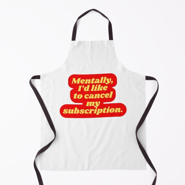 Item preview, Mentally Cancel My Subscription Funny Quote designed and sold by jianina-alondra.