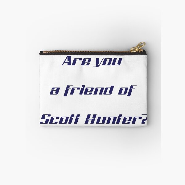 Item preview, Are you a friend of Scott Hunter? designed and sold by Skyeleigh and Spideough.