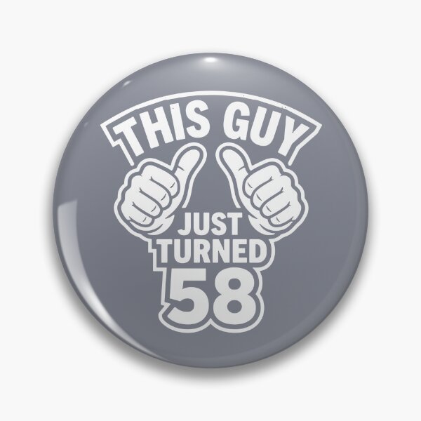 Item preview, This Guy Just Turned 58 | Fifty Eighth Birthday For Him designed and sold by SofiBlair.