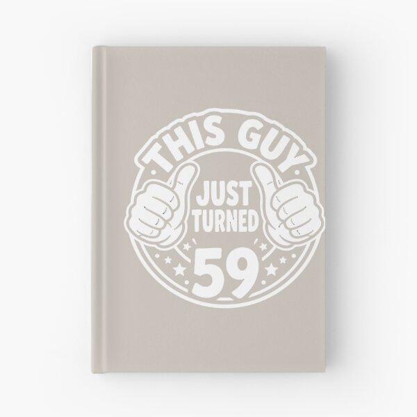 Item preview, This Guy Just Turned 59 Funny 59th Birthday Men designed and sold by SofiBlair.