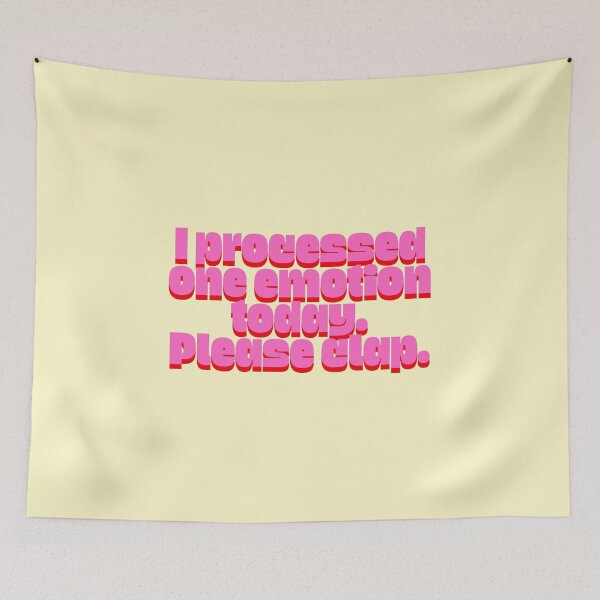 Item preview, Processed One Emotion Today Please Clap designed and sold by jianina-alondra.