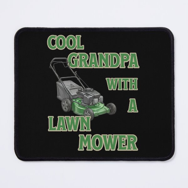 Item preview, Cool grandpa with a lawnmower designed and sold by ReneMM.