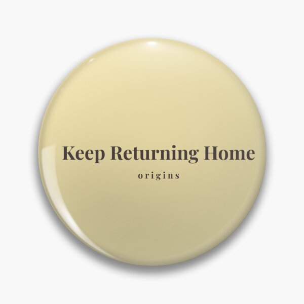 Item preview, Keep Returning Home Minimalist Black Typography Origins designed and sold by ORIGINS LINES.